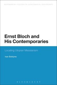 Produktbild: Ernst Bloch and His Contemporaries