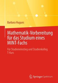 Produktbild: Mathematik-Vorbereitung f&uuml;r das Studium eines MINT-Fachs