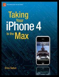 Produktbild: Taking Your iPhone 4 to the Max