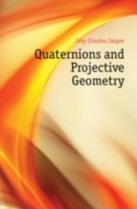 Produktbild: Joly, C: Quaternions & Projective Geome