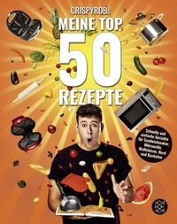Produktbild: CrispyRobs Meine Top 50 Rezepte