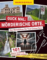 Produktbild: MARCO POLO Guck mal: M&ouml;rderische Orte