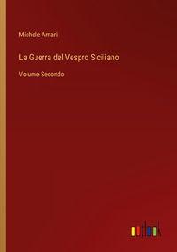 Produktbild: La Guerra del Vespro Siciliano