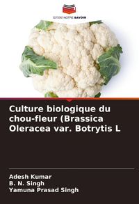 Produktbild: Culture biologique du chou-fleur (Brassica Oleracea var. Botrytis L