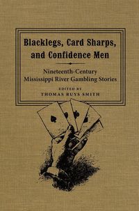 Produktbild: Blacklegs, Card Sharps, and Confidence Men
