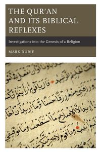 Produktbild: Qur'an and Its Biblical Reflexes