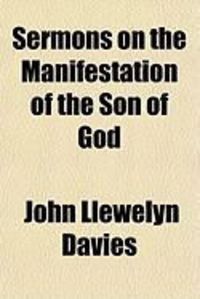 Produktbild: Sermons on the Manifestation of the Son of God