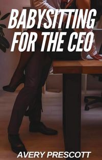 Produktbild: Babysitting For The Ceo