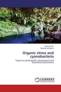 Produktbild: Organic stress and cyanobacteria