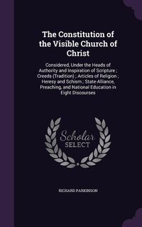 Produktbild: The Constitution of the Visible Church of Christ