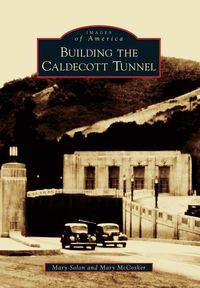 Produktbild: Building the Caldecott Tunnel