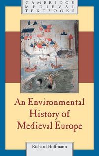 Produktbild: An Environmental History of Medieval Europe
