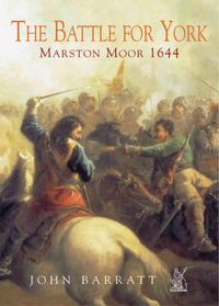 Produktbild: Barratt, J: The Battle of Marston Moor
