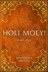 Produktbild: Holi Moly! & Other Stories