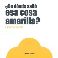Produktbild: &iquest;De D&oacute;nde Sali&oacute; ESA Cosa Amarilla?