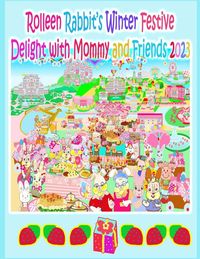Produktbild: Rolleen Rabbit's Winter Festive Delight with Mommy and Friends 2023