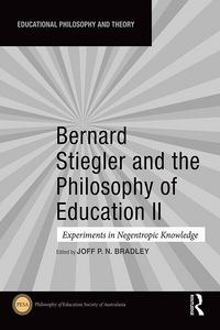 Produktbild: Bernard Stiegler and the Philosophy of Education II
