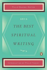 Produktbild: The Best Spiritual Writing 2012