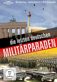 Bild vom Artikel Die letzten deutschen Militärparaden vom Autor 