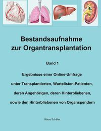 Bild vom Artikel Bestandsaufnahme zur Organtransplantation vom Autor Klaus Schäfer