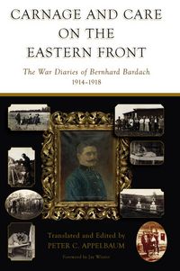 Produktbild: Carnage and Care on the Eastern Front