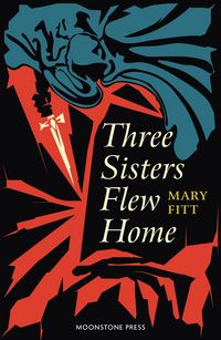 Produktbild: Three Sister Flew Home