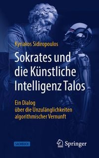 Produktbild: Sokrates und die K&uuml;nstliche Intelligenz Talos