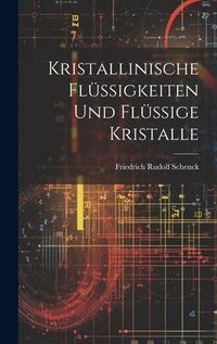 Produktbild: Kristallinische Fl&uuml;ssigkeiten Und Fl&uuml;ssige Kristalle