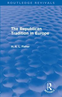 Produktbild: Fisher, H: The Republican Tradition in Europe