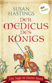Bild vom Artikel Der Medicus des Königs vom Autor Susan Hastings