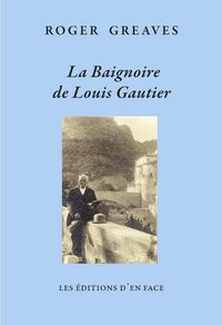Produktbild: La Baignoire de Louis Gautier