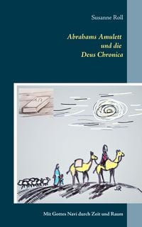 Produktbild: Abrahams Amulett und die Deus Chronica