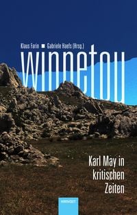 Produktbild: Winnetou. Karl May in kritischen Zeiten