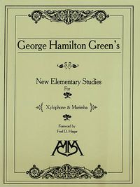 Produktbild: George, H: New Elementary Studies for Xylophone and Marimba