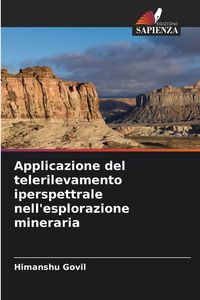 Produktbild: Applicazione del telerilevamento iperspettrale nell'esplorazione mineraria