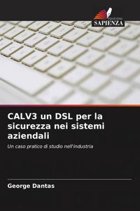 Produktbild: CALV3 un DSL per la sicurezza nei sistemi aziendali