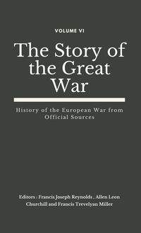 Produktbild: The Story of the Great War, Volume VI (of VIII)