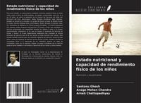 Produktbild: Estado nutricional y capacidad de rendimiento f&iacute;sico de los ni&ntilde;os