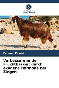 Produktbild: Verbesserung der Fruchtbarkeit durch exogene Hormone bei Ziegen