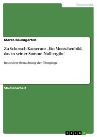Produktbild: Zu Schorsch Kameruns 'Ein Menschenbild, das in seiner Summe Null ergibt'