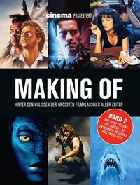 Bild vom Artikel Cinema präsentiert: Making of - Hinter den Kulissen der grössten Filmklassiker aller Zeiten vom Autor Cinema-Das Kino-Magazin