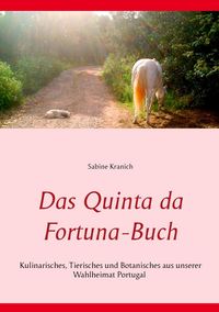 Produktbild: Das Quinta da Fortuna-Buch