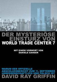 Produktbild: Der mysteri&ouml;se Einsturz von World Trade Center 7 (Langversion)