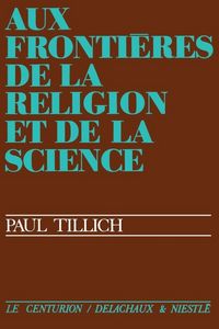 Produktbild: Aux fronti&egrave;res de la religion et de la science