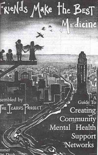 Produktbild: Friends Make the Best Medicine: A Guide to Creating Community Mental Health Support Networks