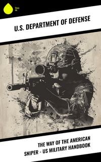 Produktbild: The Way of the American Sniper - US Military Handbook