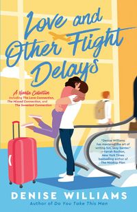 Produktbild: Love and Other Flight Delays