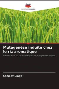 Produktbild: Mutagen&egrave;se induite chez le riz aromatique