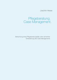 Produktbild: Pflegeberatung. Case Management.