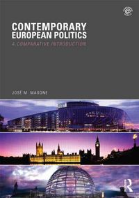 Produktbild: Magone, J: Contemporary European Politics